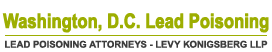 lead poisoning Law Firm | Levy Konigsberg LLP